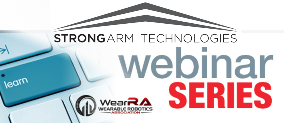 StrongArm Technologies Webinar by Wearable Robotics Association Importance of Spinal Kinemetics