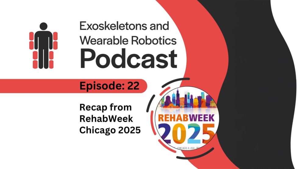 Podcat Episode 22 Recap from RehabWeek Chicago 2025
