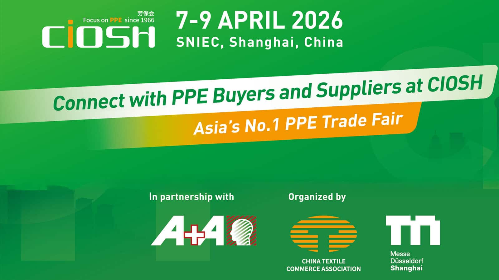 CIOSH April 7-9 2026 SNIEC Shanghai China