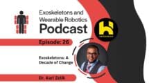Episode 26 Title A decade of exoskeleton change podcast with Dr Karl Zelik