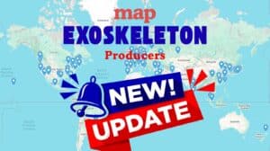 Updated map of exoskeleton producers on the exoskeleton report
