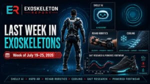 Exoskeleton News Week of July 19 - 25 2026