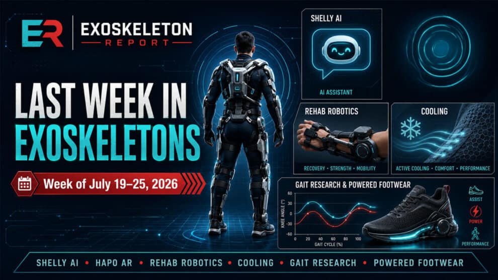 Exoskeleton News Week of July 19 - 25 2026