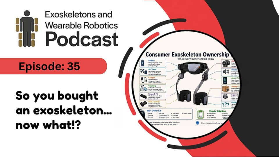 Exoskeletons and Wearable Robotics Podcast episode 35 artwork